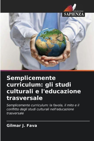 Semplicemente curriculum: gli studi culturali e l'educazione trasversale