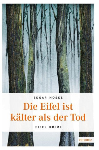 Die Eifel ist kälter als der Tod