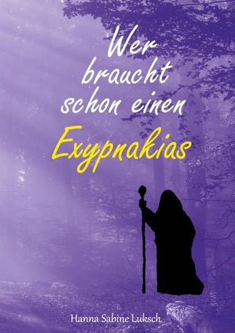 Wer braucht schon einen Exypnakias