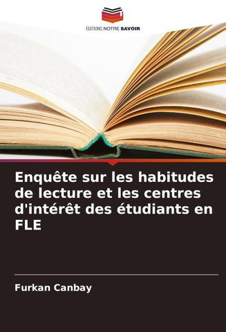 Enquête sur les habitudes de lecture et les centres d'intérêt des étudiants en FLE