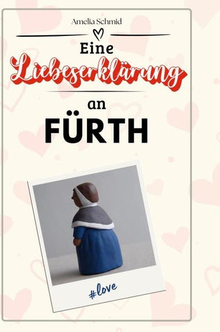 Eine Liebeserklärung an Fürth