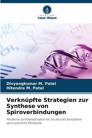 Verknüpfte Strategien zur Synthese von Spiroverbindungen