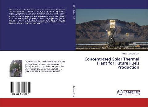 Concentrated Solar Thermal Plant for Future Fuels Production