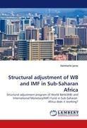 Structural adjustment of WB and IMF in Sub-Saharan Africa