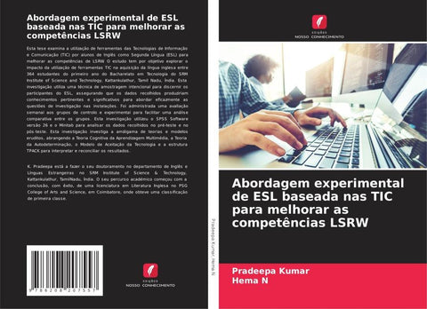 Abordagem experimental de ESL baseada nas TIC para melhorar as competências LSRW