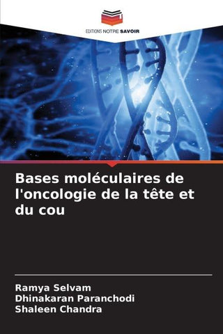 Bases moléculaires de l'oncologie de la tête et du cou
