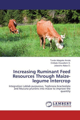Increasing Ruminant Feed Resources Through Maize-legume Intercrop