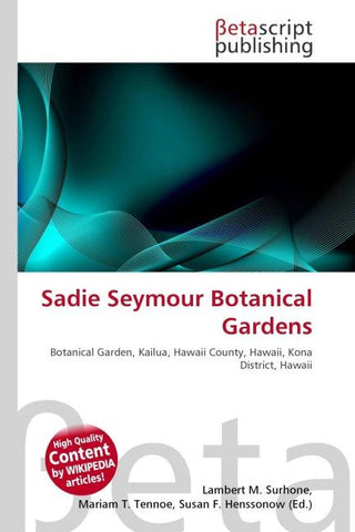 Sadie Seymour Botanical Gardens