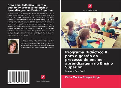 Programa Didáctico II para a gestão do processo de ensino-aprendizagem no Ensino Superior.