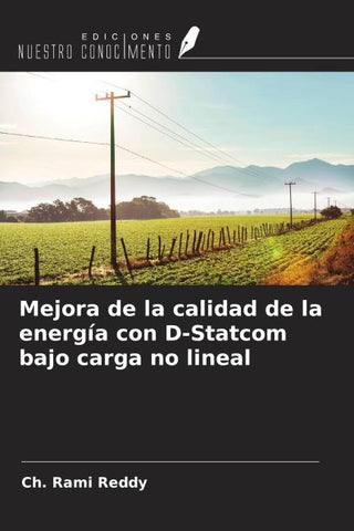 Mejora de la calidad de la energía con D-Statcom bajo carga no lineal