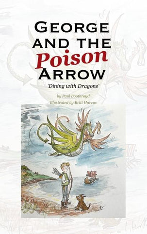 George and the Poison Arrow