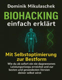 Biohacking einfach erklärt