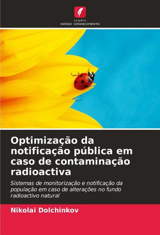 Optimização da notificação pública em caso de contaminação radioactiva