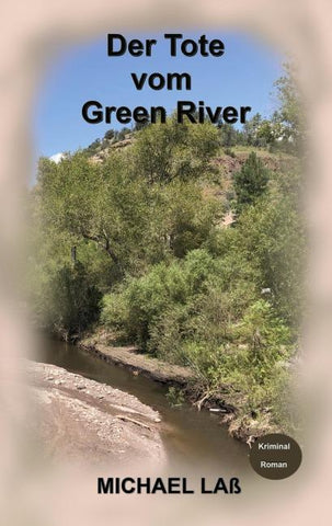 Der Tote vom Green River