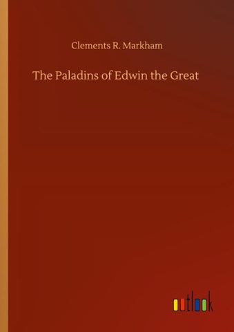 The Paladins of Edwin the Great
