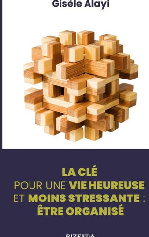 Etre organisé