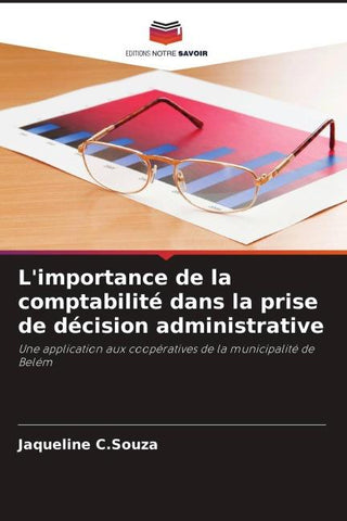 L'importance de la comptabilité dans la prise de décision administrative