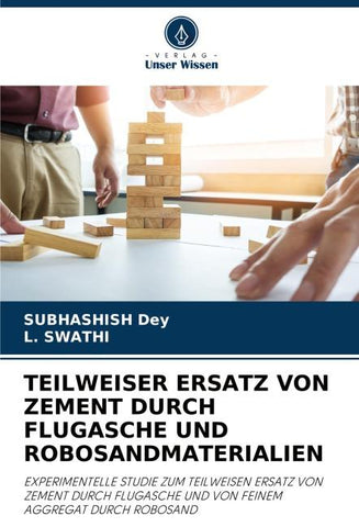 TEILWEISER ERSATZ VON ZEMENT DURCH FLUGASCHE UND ROBOSANDMATERIALIEN