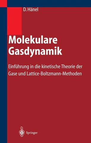 Molekulare Gasdynamik