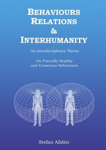 Behaviours Relations and Interhumanity