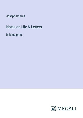 Notes on Life & Letters