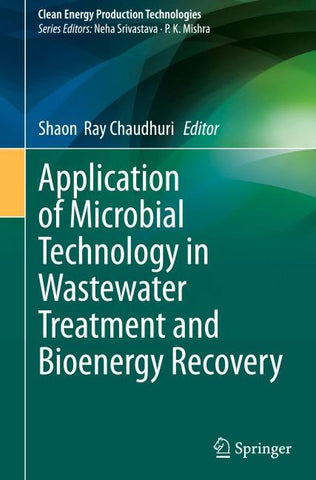 Application of Microbial Technology in Wastewater Treatment and Bioenergy Recovery
