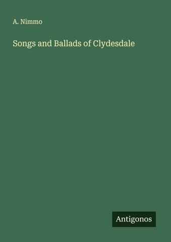 Songs and Ballads of Clydesdale