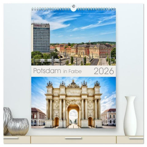 Potsdam in Farbe (hochwertiger Premium Wandkalender 2026 DIN A2 hoch), Kunstdruck in Hochglanz