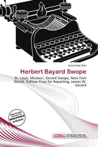 Herbert Bayard Swope