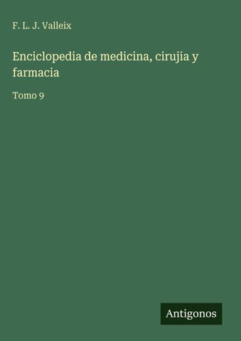 Enciclopedia de medicina, cirujia y farmacia