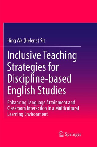 Inclusive Teaching Strategies for Discipline-based English Studies