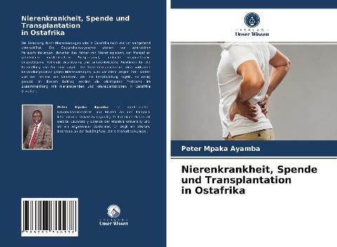 Nierenkrankheit, Spende und Transplantation in Ostafrika