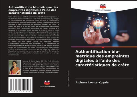 Authentification bio-métrique des empreintes digitales à l'aide des caractéristiques de crête