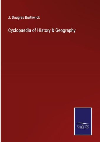 Cyclopaedia of History & Geography