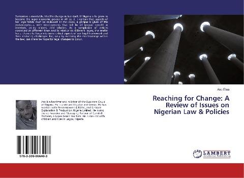 Reaching for Change: A Review of Issues on Nigerian Law & Policies