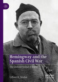 Hemingway and the Spanish Civil War