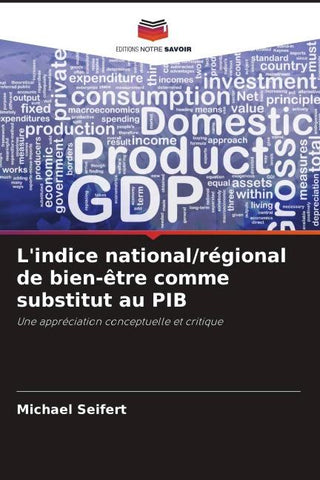 L'indice national/régional de bien-être comme substitut au PIB