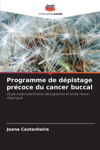 Programme de dépistage précoce du cancer buccal