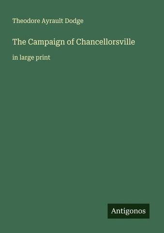 The Campaign of Chancellorsville