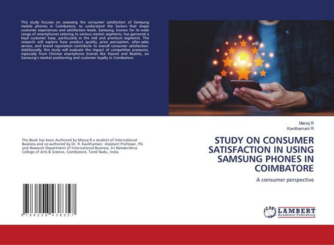 STUDY ON CONSUMER SATISFACTION IN USING SAMSUNG PHONES IN COIMBATORE