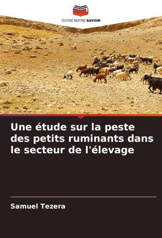Une étude sur la peste des petits ruminants dans le secteur de l'élevage