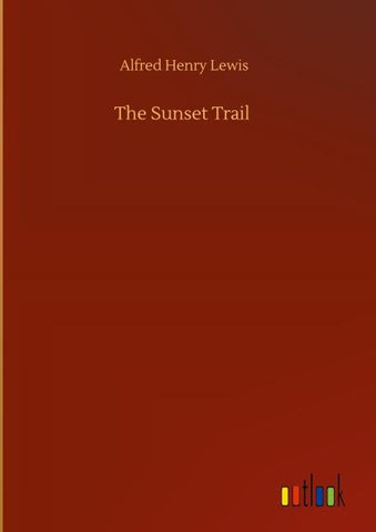 The Sunset Trail