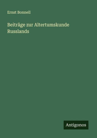 Beiträge zur Altertumskunde Russlands