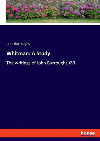 Whitman: A Study