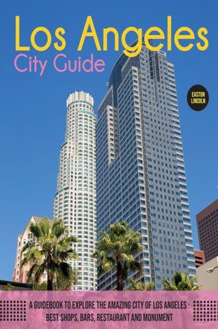 The Los Angeles City Guide