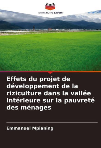 Effets du projet de développement de la riziculture dans la vallée intérieure sur la pauvreté des ménages