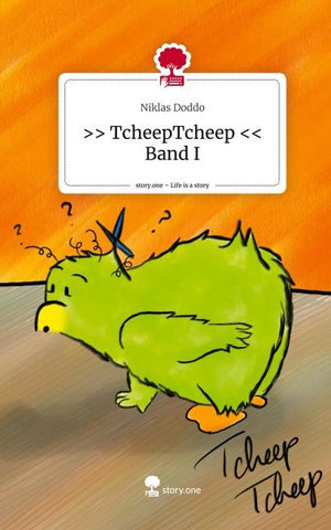 >>  TcheepTcheep << Band I. Life is a Story - story.one