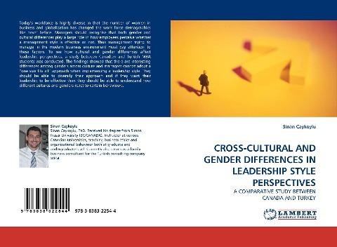 CROSS-CULTURAL AND GENDER DIFFERENCES IN LEADERSHIP STYLE PERSPECTIVES