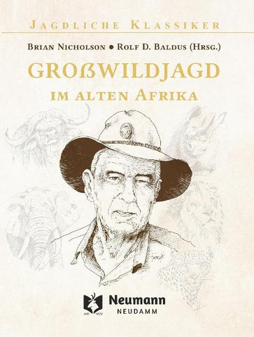Großwildjagd im alten Afrika