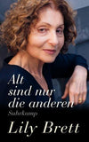 Alt sind nur die anderen
